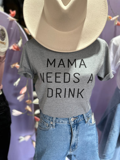 Mama Needs a Drink