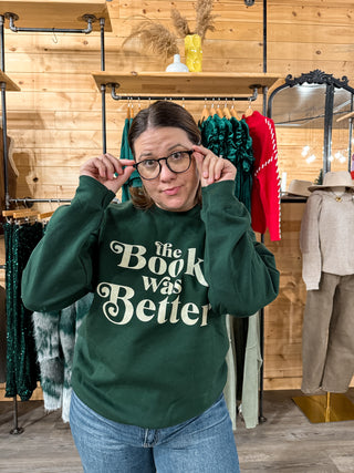 Book Was Better Crewneck