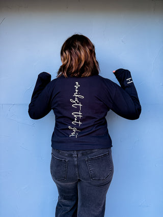 Manifest That Sh*t Long Sleeve